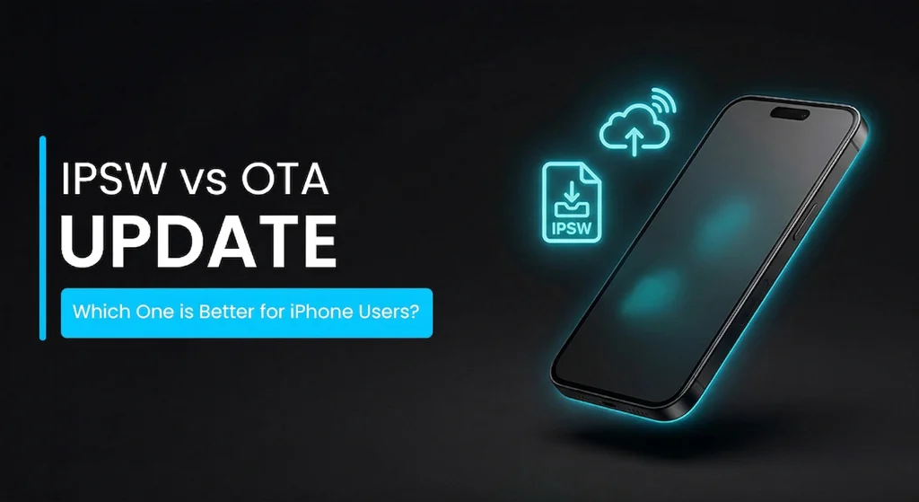 IPSW vs OTA Update: Which One is Better for iPhone Users?